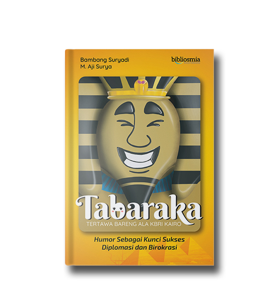 Tabaraka (Tertawa Bareng Ala KBRI Kairo)